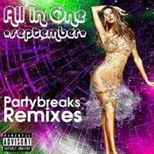 Various Artists – All In One Partybreaks and Remixes (September 2022) Part. 1 (2022) MP3 320kbps