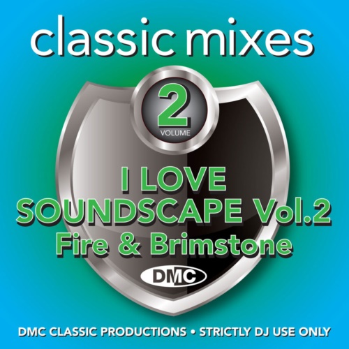 Various Artists – DMC Classic Mixes I Love Soundscape Vol. 2 (2022) MP3 320kbps