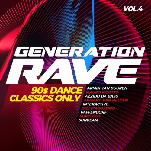 Various Artists – Generation Rave Vol.4 – 90s Dance Classics Only (2022) MP3 320kbps