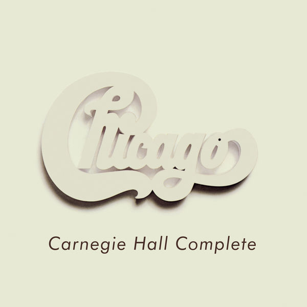 Chicago – Chicago at Carnegie Hall – Complete (2021) [Official Digital Download 24bit/192kHz]