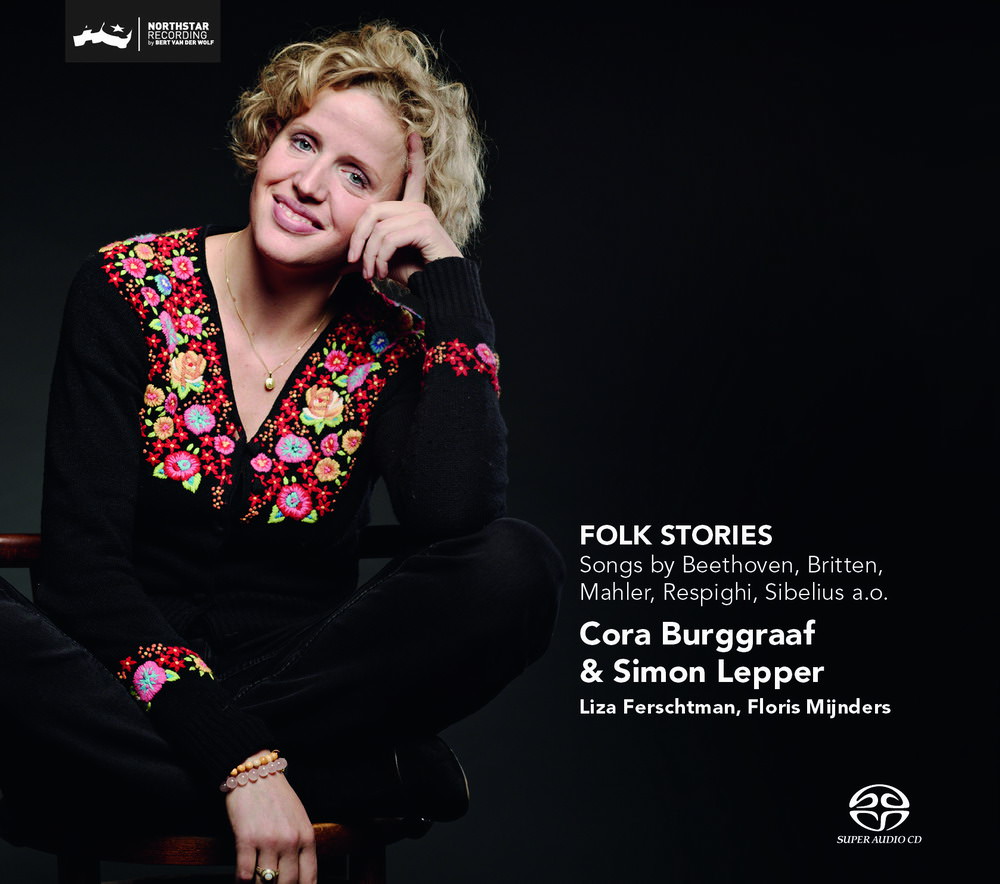 Cora Burggraaf, Simon Lepper – Folk Stories – Songs by Beethoven, Britten, Mahler, Respighi, Sibelius a.o. (2012) DSF DSD128