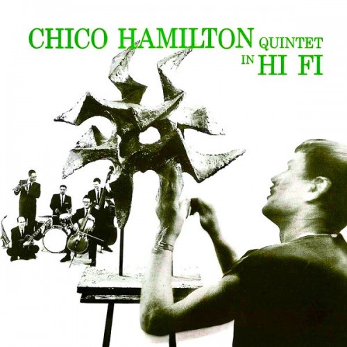 Chico Hamilton Quintet – Chico Hamilton Quintet In Hi Fi (1956/2020) [FLAC 24 bit, 96 kHz]