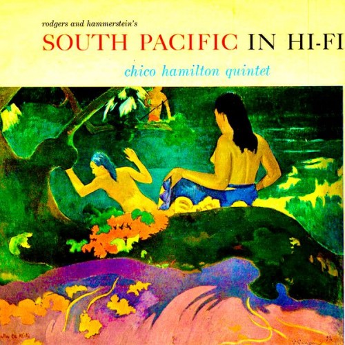 Chico Hamilton Quintet – South Pacific In Hi-Fi (1959/2020) [FLAC 24 bit, 96 kHz]