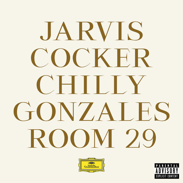 Chilly Gonzales & Jarvis Cocker – Room 29 (2017) [Official Digital Download 24bit/48kHz]