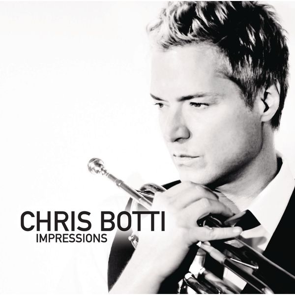 Chris Botti – Impressions (2012) [Official Digital Download 24bit/44,1kHz]