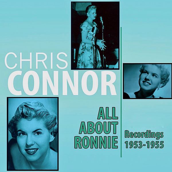 Chris Connor – All About Ronnie: Recordings 1953-55  Vol. 1 (2021) [Official Digital Download 24bit/44,1kHz]