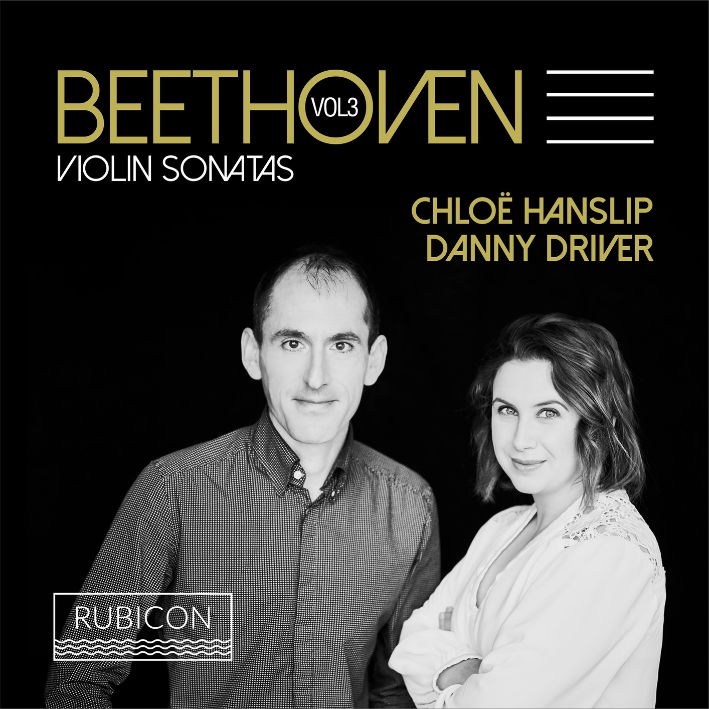 Chloe Hanslip, Danny Driver – Beethoven: Violin Sonatas, Vol. 3 (2018) [Official Digital Download 24bit/96kHz]