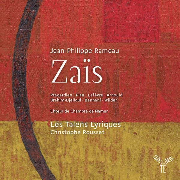 Christophe Rousset, Les Talens Lyriques – Rameau: Zaïs (2015) [Official Digital Download 24bit/96kHz]