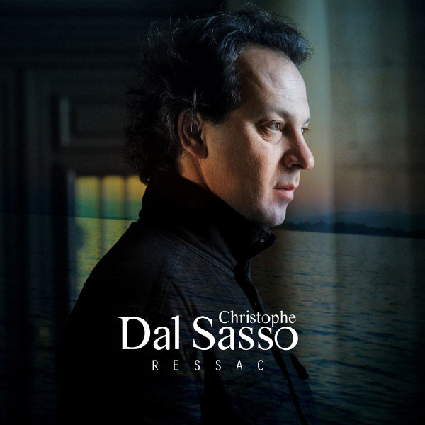 Christophe Dal Sasso – Ressac (2013) [Official Digital Download 24bit/48kHz]