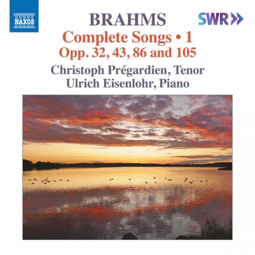 Christoph Prégardien – Brahms: Complete Songs, Vol. 1 (2021) [FLAC 24 bit, 48 kHz]