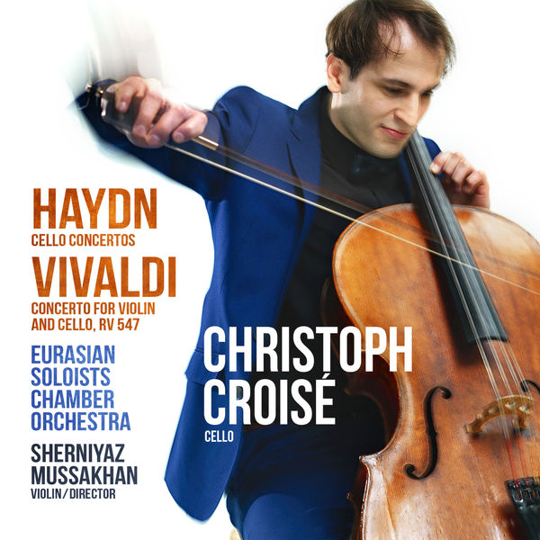 Christoph Croise – Haydn, Vivaldi Cello Concertos (2019) [Official Digital Download 24bit/96kHz]