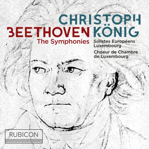 Christoph König – Beethoven: The Symphonies (2020) [FLAC 24 bit, 96 kHz]