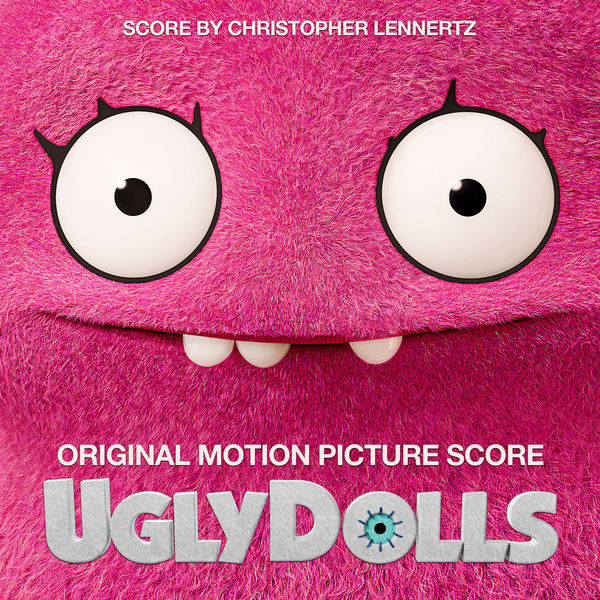 Christopher Lennertz – UglyDolls (Original Motion Picture Score) (2019) [Official Digital Download 24bit/44,1kHz]