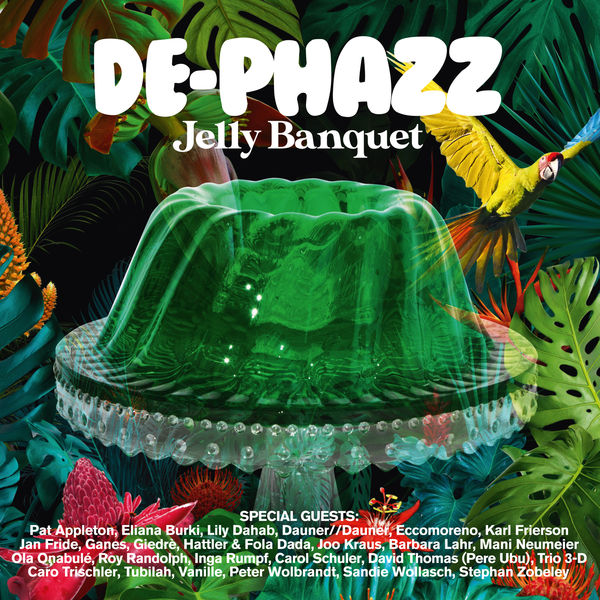 De-Phazz - Jelly Banquet (2022) [FLAC 24bit/44,1kHz] Download