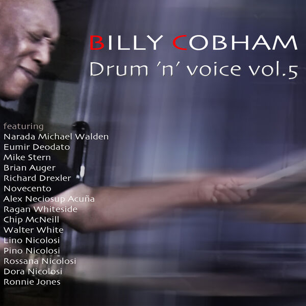 Billy Cobham - Drum 'N' Voice, Vol. 5 (2022) [FLAC 24bit/44,1kHz]
