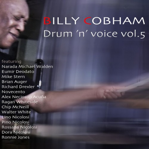 Billy Cobham – Drum ‘N’ Voice, Vol. 5 (2022) [FLAC 24 bit, 44,1 kHz]