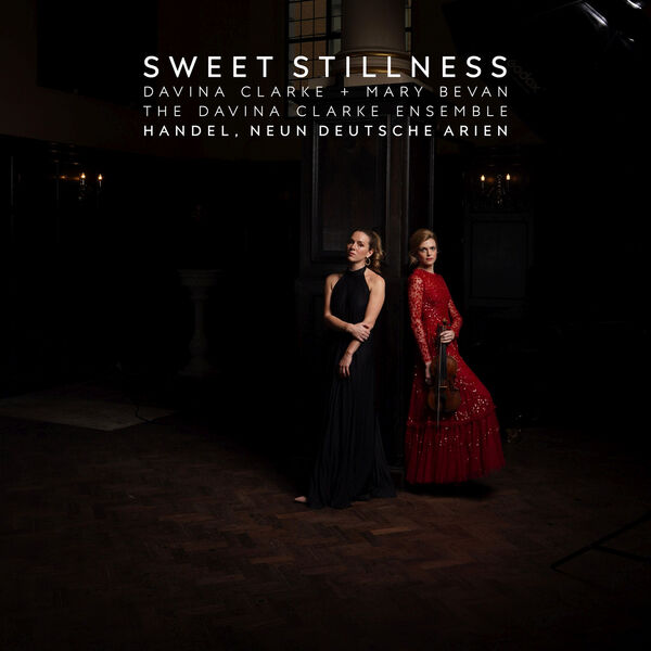 Davina Clarke, Mary Bevan, The Davina Clarke Ensemble - Sweet Stillness (2022) [FLAC 24bit/96kHz]