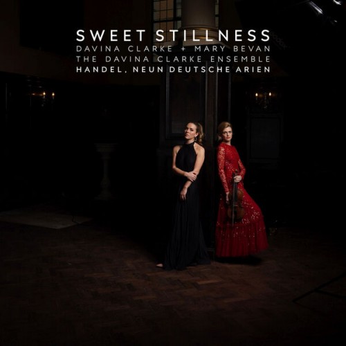 Davina Clarke, Mary Bevan, The Davina Clarke Ensemble – Sweet Stillness (2022) [FLAC 24 bit, 96 kHz]