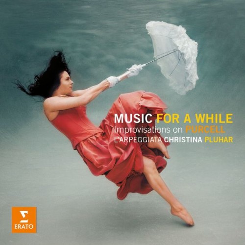 Christina Pluhar – Music for a While – Improvisations on Purcell (2014) [FLAC 24 bit, 88,2 kHz]