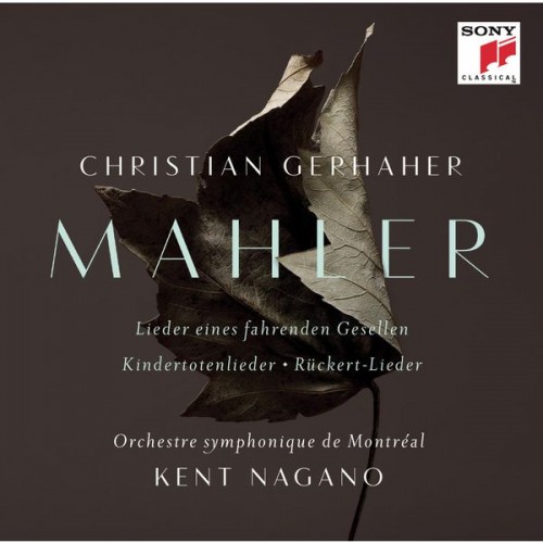 Christian Gerhaher – Mahler: Orchestral Songs (2015) [FLAC 24 bit, 44,1 kHz]