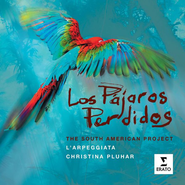 Christina Pluhar – Los Pajaros Perdidos (2012) [Official Digital Download 24bit/88,2kHz]