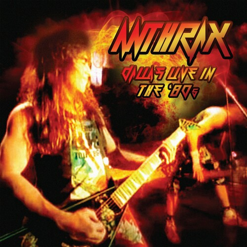 Anthrax - Dallas Live In the '80s (2022) FLAC Download