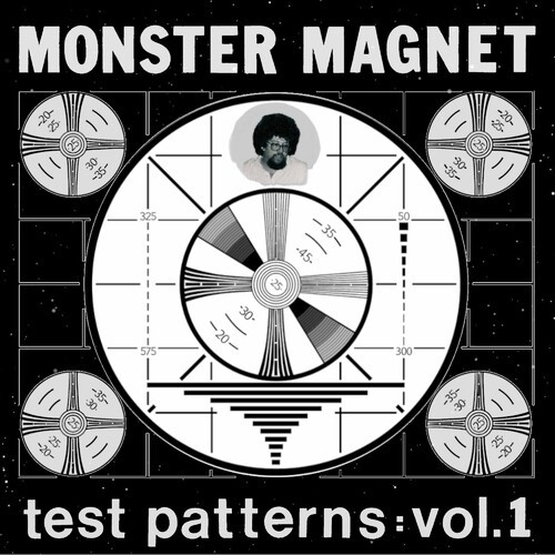 Monster Magnet - Test Patterns : Vol. 1 (2022) MP3 320kbps Download