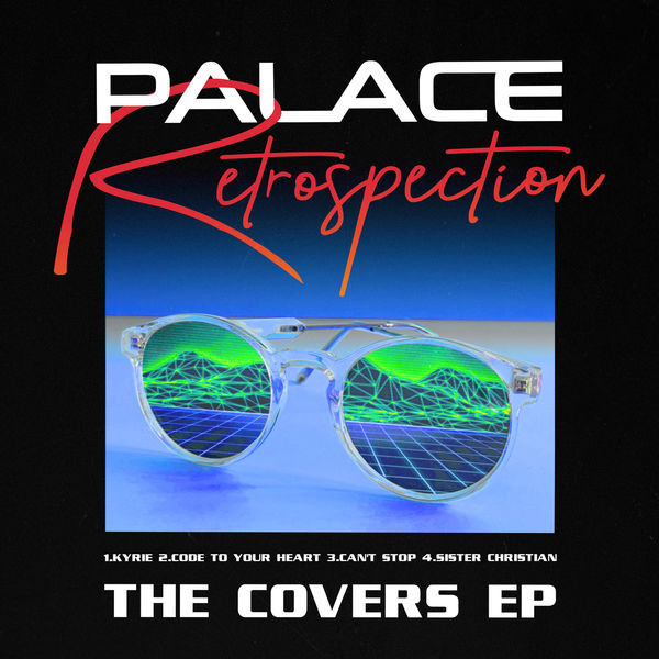 Palace – Retrospection – The Covers EP (2022)  Hi-Res