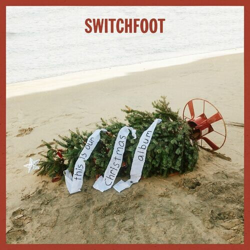 Switchfoot – this is our Christmas album (2022) 24bit FLAC