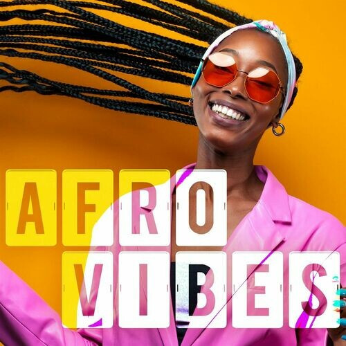 Various Artists – Afro Vibes (2022) MP3 320kbps