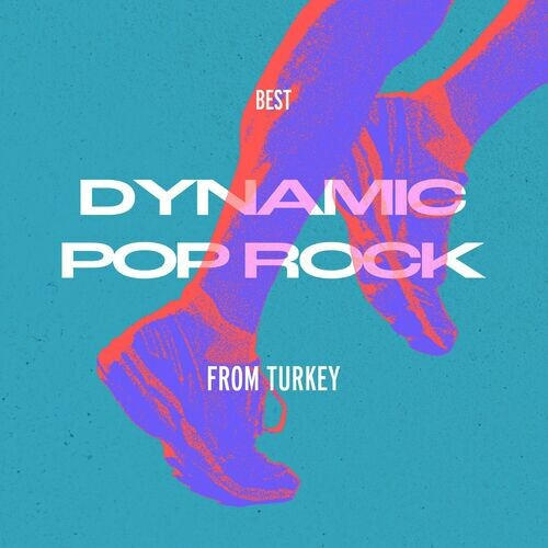 Various Artists – Best Dynamic Pop Rock from Turkey (2022) MP3 320kbps