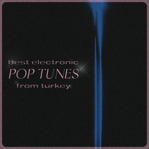 Various Artists – Best Electronic Pop Tunes from Turkey (2022) MP3 320kbps