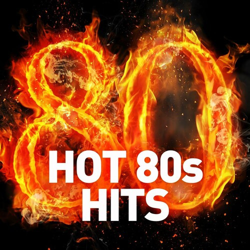 Various Artists – Hot 80s Hits (2022) MP3 320kbps