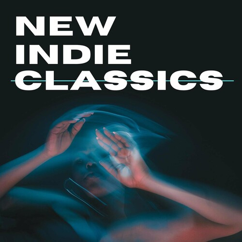 Various Artists - New Indie Classics (2022) MP3 320kbps Download