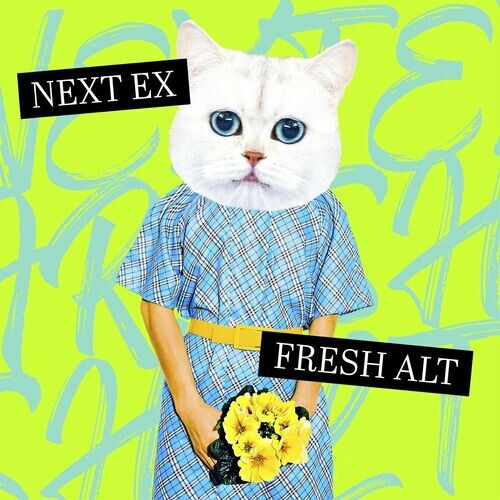 Various Artists – Next Ex – Fresh Alt (2022) MP3 320kbps
