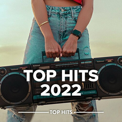 Various Artists – Top Hits 2022 (2022) MP3 320kbps