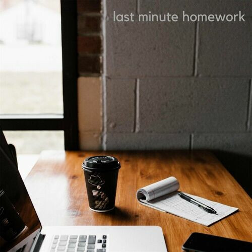 Various Artists – last minute homework (2022) MP3 320kbps