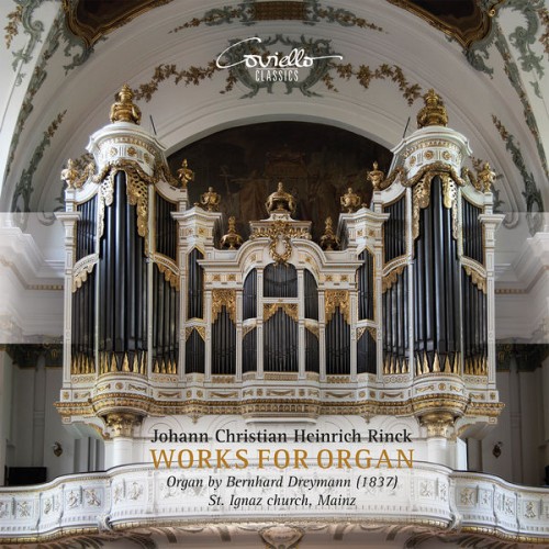 Christian Heinrich Rinck – Christian Heinrich Rinck: Works for Organ (2020) [FLAC 24 bit, 96 kHz]