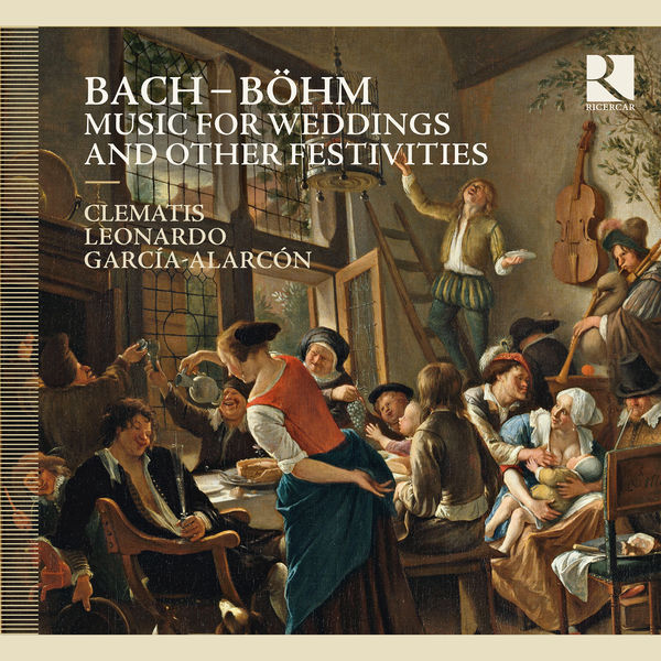 Christian Immler, Clematis, Leonardo García-Alarcón – Bach & Böhm: Music for Weddings and other Festivities (2012) [Official Digital Download 24bit/44,1kHz]