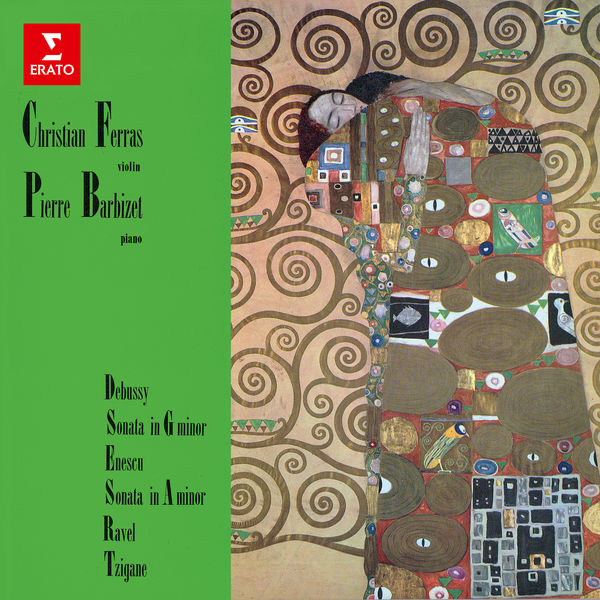 Christian Ferras & Pierre Barbizet – Debussy & Enescu: Violin Sonatas – Ravel: Tzigane (Remastered) (1962/2020) [Official Digital Download 24bit/96kHz]