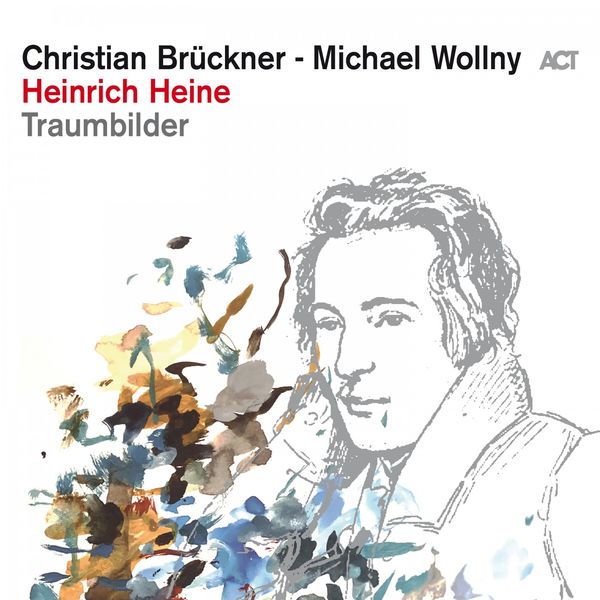 Christian Brückner & Michael Wollny – Heinrich Heine – Traumbilder (2021) [Official Digital Download 24bit/96kHz]