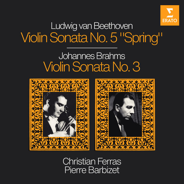 Christian Ferras –  Beethoven: Violin Sonata No. 5, Op. 24 “Spring” – Brahms: Violin Sonata No. 3, Op. 108 (1953/2020) [Official Digital Download 24bit/96kHz]