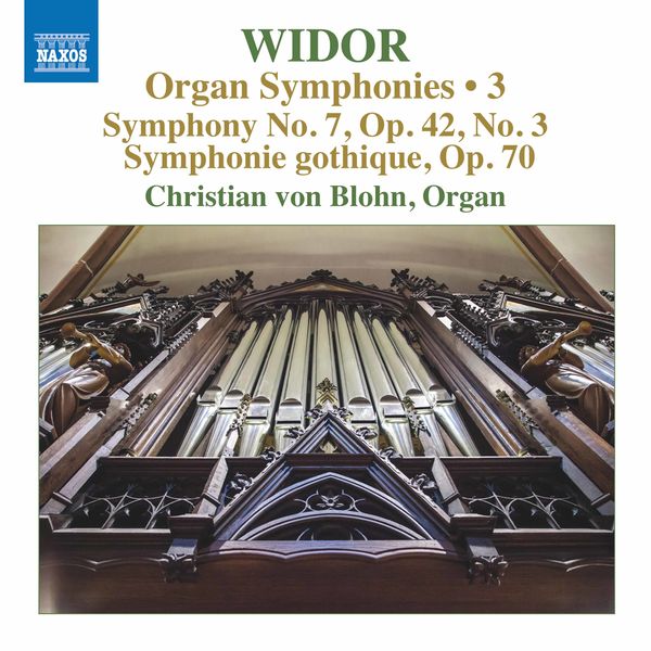 Christian von Blohn – Widor: Organ Symphonies, Vol. 3 (2020) [Official Digital Download 24bit/96kHz]