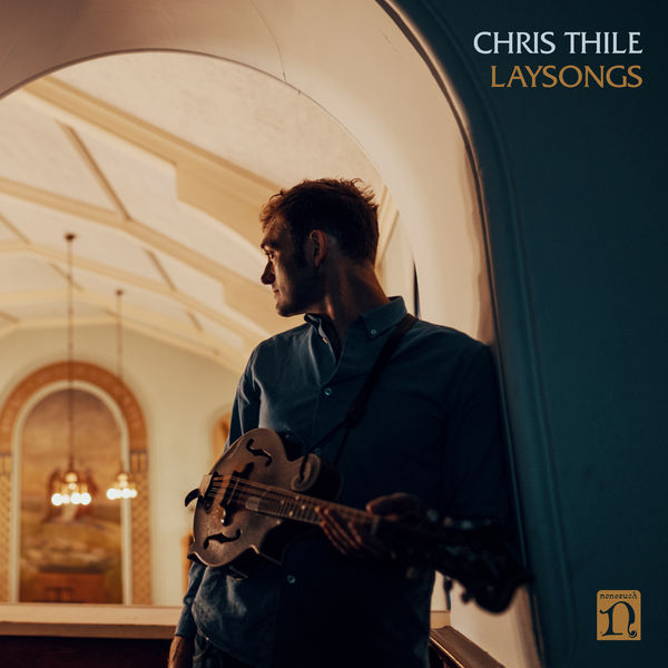 Chris Thile – Laysongs (2021) [Official Digital Download 24bit/96kHz]