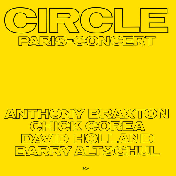 Circle – Paris Concert (1972/2017) [Official Digital Download 24bit/192kHz]