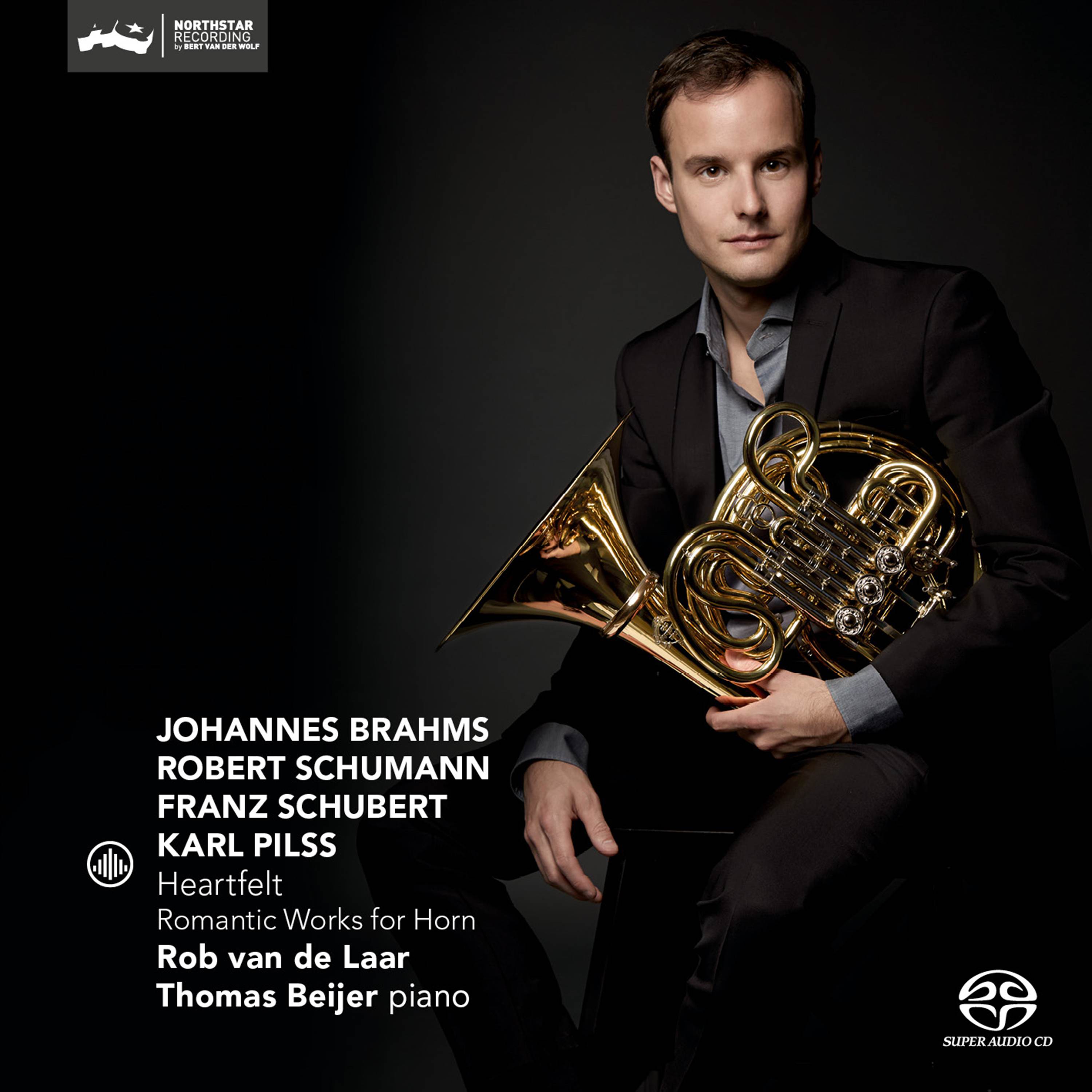 Rob van de Laar, Thomas Beijer – Brahms, Schumann, Schubert, Pilss: Heartfelt – Romantic Works for Horn (2017) [Official Digital Download 24bit/352,8kHz]