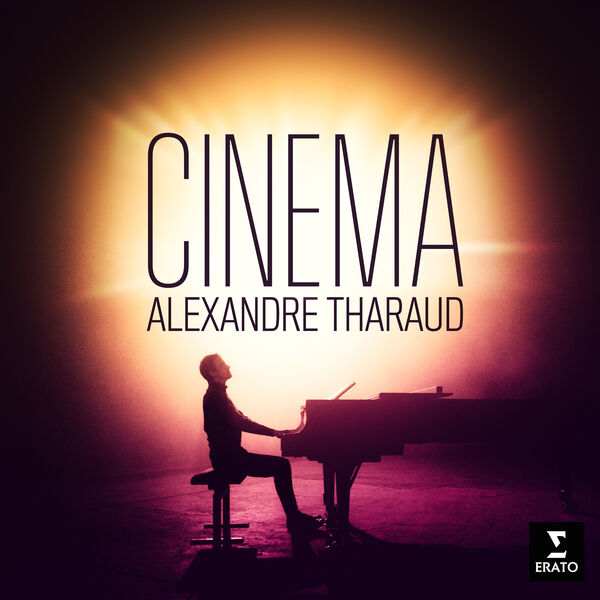 Alexandre Tharaud - Cinema (2022) [FLAC 24bit/96kHz]