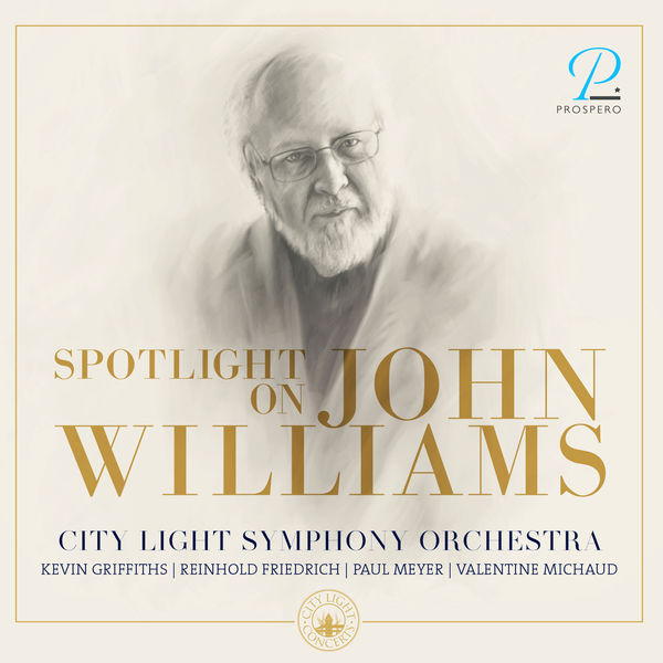 City Light Symphony Orchestra & Kevin Griffiths – Spotlight On John Williams (2021) [Official Digital Download 24bit/88,2kHz]