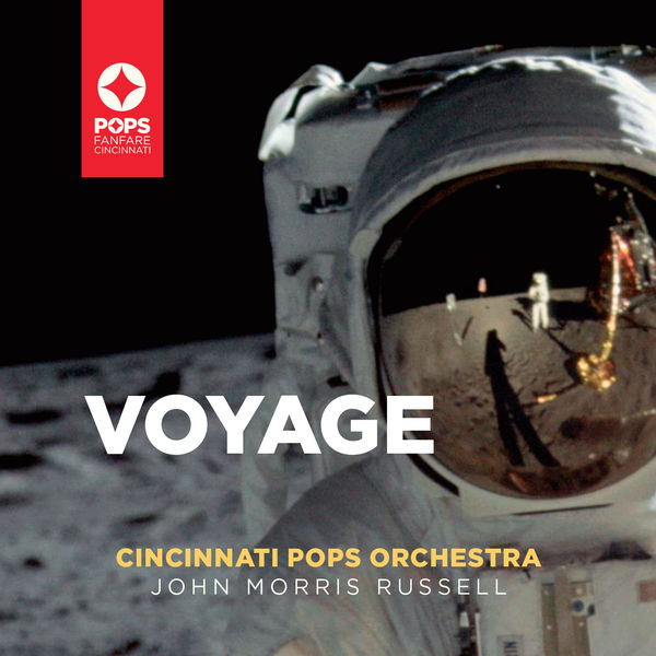 Cincinnati Pops Orchestra & John Morris Russell – Voyage (2019) [Official Digital Download 24bit/96kHz]
