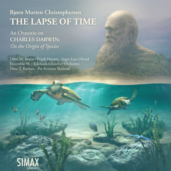 Ensemble 96 – The Lapse of Time, an Oratorio on Charles Darwin: On the Origin of Species (2022) [Official Digital Download 24bit/96kHz]
